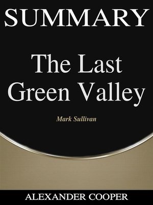 cover image of Summary of the Last Green Valley